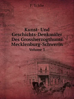 Kunst- Und Geschichts-Denkmäler Des G