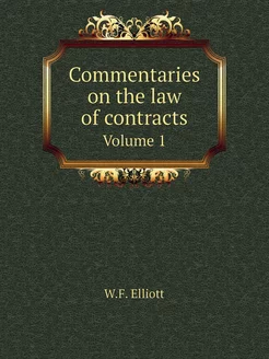 Commentaries on the law of contracts