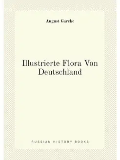 Illustrierte Flora Von Deutschland