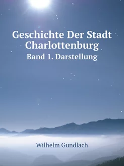 Geschichte Der Stadt Charlottenburg