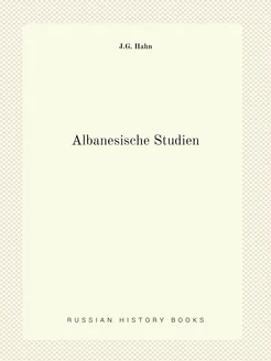 Albanesische Studien