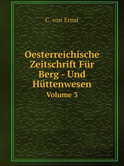 Oesterreichische Zeitschrift Für Berg