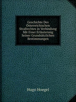 Geschichte Des Österreichischen Straf