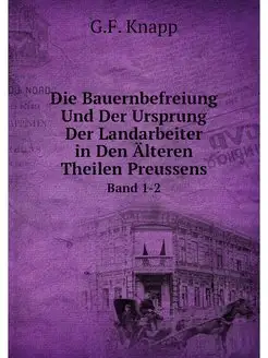 Die Bauernbefreiung Und Der Ursprung