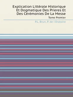 Explication Littérale Historique Et D