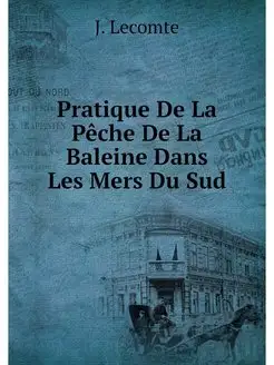 Pratique De La Peche De La Baleine Da