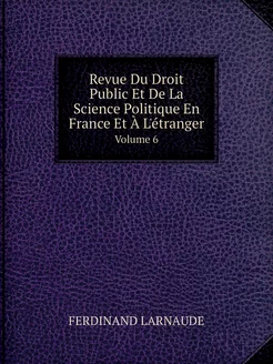 Revue Du Droit Public Et De La Scienc