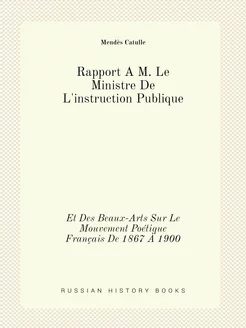 Rapport À M. Le Ministre De L'instruc