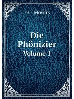 Die Phonizier. Volume 1