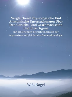 Vergleichend Physiologische Und Anatomische Untersuc