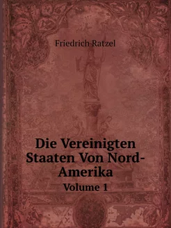 Die Vereinigten Staaten Von Nord-Amer