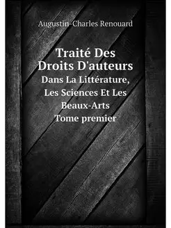 Traite Des Droits D'auteurs. Dans La