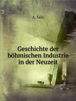 Geschichte der böhmischen Industrie i