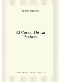 El Corral De La Pacheca