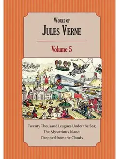 Works of Jules Verne. Volume 5 Twent