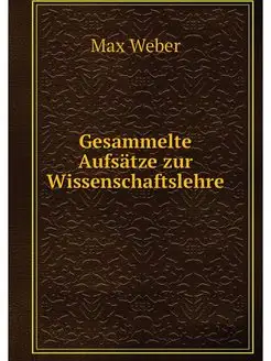 Gesammelte Aufsatze zur Wissenschafts