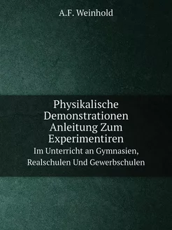 Physikalische Demonstrationen Anleitu