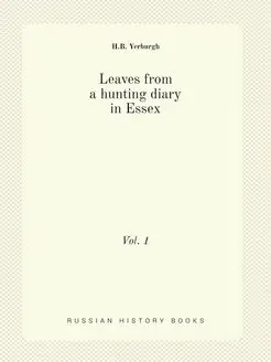 Leaves from a hunting diary in Essex