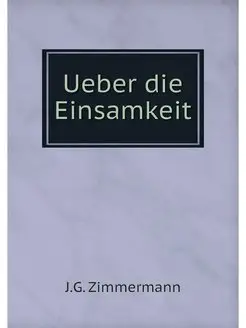 Ueber die Einsamkeit