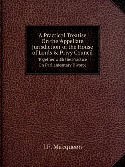 A Practical Treatise On the Appellate