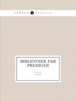 Bibliothek für Prediger