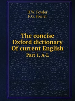 The concise Oxford dictionary Of curr