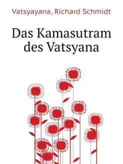 Das Kamasutram des Vatsyana