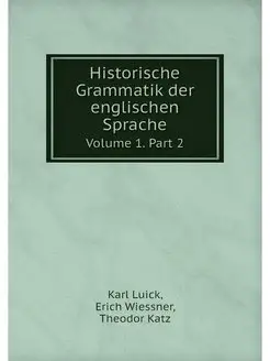 Historische Grammatik der englischen