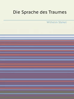 Die Sprache des Traumes