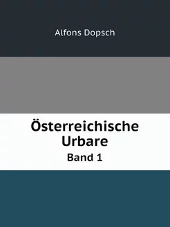 Österreichische Urbare. Band 1