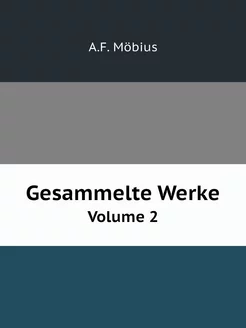 Gesammelte Werke. Volume 2