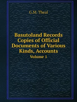 Basutoland Records Copies of Official