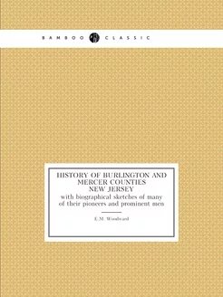 History of Burlington and Mercer Coun