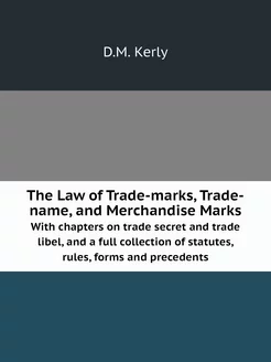 The Law of Trade-marks, Trade-name, a