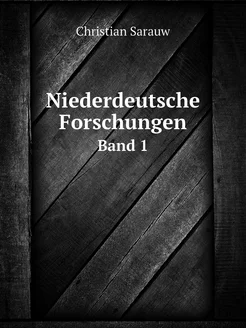 Niederdeutsche Forschungen. Band 1