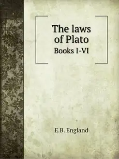 The laws of Plato. Books I-VI