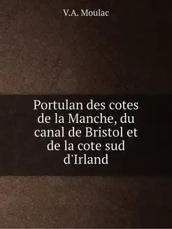 Portulan des cotes de la Manche, du c