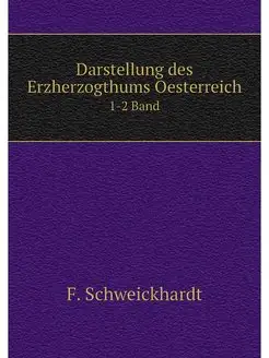 Darstellung des Erzherzogthums Oester