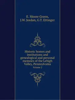 Historic homes and institutions and g