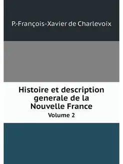 Histoire et description generale de l