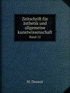 Zeitschrift für ästhetik und allgemei