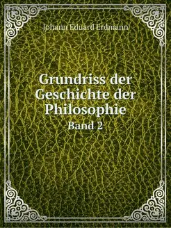 Grundriss der Geschichte der Philosop