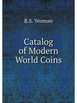 Catalog of Modern World Coins