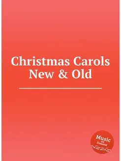 Christmas Carols New & Old