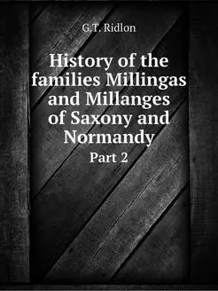 History of the families Millingas and