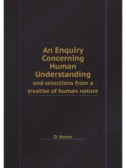 An Enquiry Concerning Human Understan