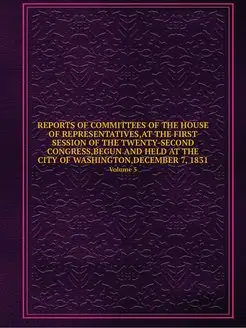 REPORTS OF COMMITTEES OF THE HOUSE OF