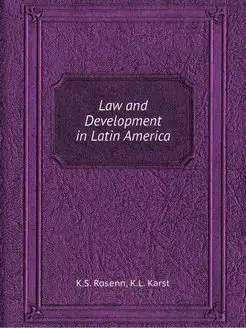 Law and Development in Latin America