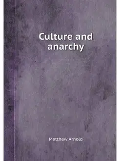 Culture and anarchy