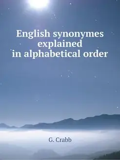 English synonymes explained in alphab